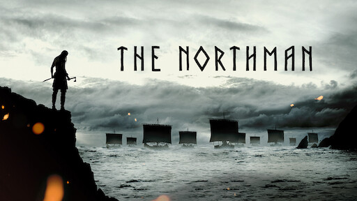 Watch The Northman | Netflix